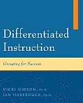 Differentiated Instruction Grouping for Success