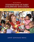 Foundations of Early Childhood Education Teaching Children in a Diverse Society 5th Edition