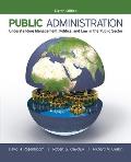 Public Administration Understanding Management Politics & Law In The Public Sector