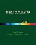 Principles of Taxation for Business & Investment Planning 2009 Edition