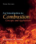 Introduction to Combustion Concepts & Applications
