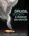 Drugs Society & Human Behavior 13th Edition