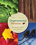 Organizational Behavior Key Concepts Skills & Best Practices 4th edition