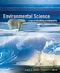 Environmental Science A Study of Interrelationships 13th edition