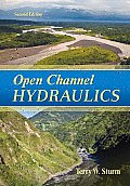 Open Channel Hydraulics 2nd Edition