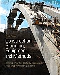 Construction Planning Equipment & Methods 8th Edition
