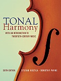 Tonal Harmony 6th Edition With An Introduction To Twentieth Century Music