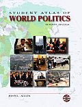 Student Atlas of World Politics (Student Atlas)