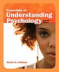 Essentials of Understanding Psychology (7TH 08 - Old Edition)