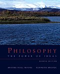 Philosophy: the Power of Ideas (8TH 11 - Old Edition)