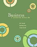 Business A Changing World 6th Edition