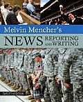 Melvin Menchers News Reporting & Writing