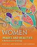 Women Images & Realities A Multicultural Anthology