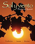 Sol Y Viento : Beginning Spanish (2ND 09 - Old Edition)