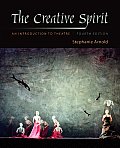 Creative Spirit An Introduction To Theatre