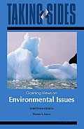 Taking Sides Clashing Views on Environmental Issues 13th Edition