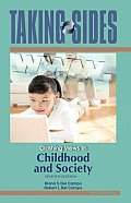 Taking Sides: Clashing Views in Childhood and Society (Taking Sides: Childhood & Society)