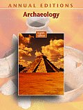Annual Editions: Archaeology (Annual Editions: Archaeology)