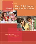 Child & Adolescent Development For Educators 3rd Edition