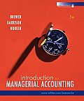 Introduction to Managerial Accounting 5 th edition