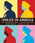 Police in America An Introduction