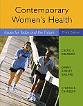 Contemporary Womens Health Issues for Today & the Future