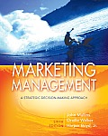 Marketing Management A Strategic Decisionmaking Approach