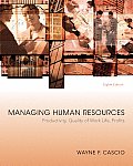 Managing Human Resources Productivity Quality of Work Life Profits 8th Edition