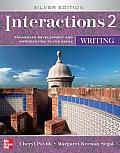 Interactions 2 Paragraph Development & Introduction to the Essay Writing Silver Edition
