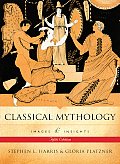 Classical Mythology Images & Insights 5th Edition