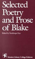 Selected Poetry & Prose Of William Blake