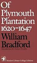Of Plymouth Plantation 1620 1647