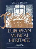 European Musical Heritage 800 1750