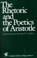 Rhetoric & the Poetics of Aristotle