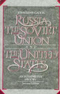 Russia The Soviet Union & The United States