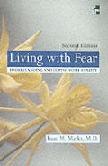 Living With Fear Understanding & Coping