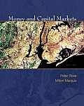 Money & Capital Markets Financial Institutions & Instruments in a Global Marketplace