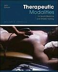 Therapeutic Modalities: For Sports Medicine and Athletic Training W/ Esims