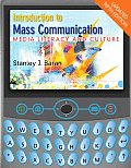 Introduction to Mass Communication Media Literacy & Culture