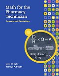 MP Math for the Pharmacy Technician with Student CD ROM
