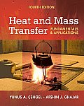 Heat & Mass Transfer Fundamentals & Applications 4th Edition