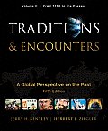 Traditions & Encounters Volume C From 1750 to the Present