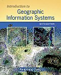 Introduction to Geographic Information Systems 6th Edition