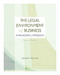 The Legal Environment of Business: A Managerial Approach: Theory to Practice with Connect Plus