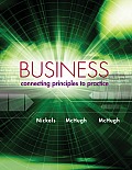 Business with Connect Plus Access Code: Connecting Principles to Practice