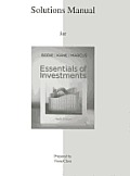 Solutions Manual to Accompany Essentials of Investments