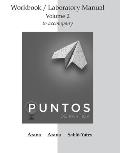 Workbook Lab Manual Volume 2 for Puntos de Partida Invitation to Spanish