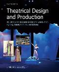 Loose Leaf For Theatrical Design & Production An Introduction To Scene Design & Construction Lighting Sound Costume & Makeup