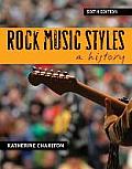 Rock Music Styles a History 6th Edition