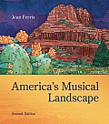 Americas Musical Landscape Americas Musical Landscape 7th Edition